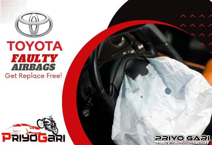 Toyota Recalls Cars To Replace Faulty Airbags Free